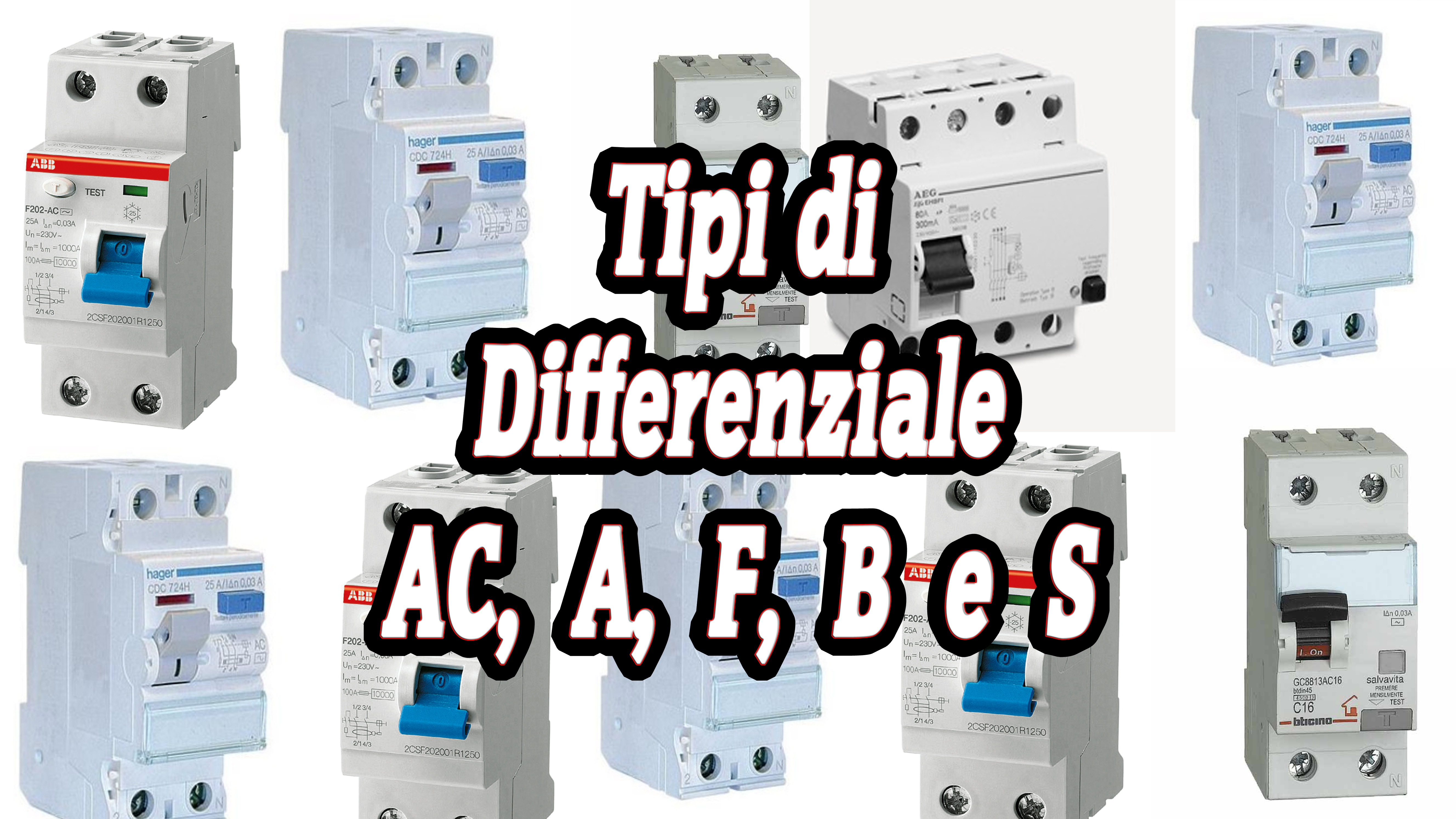 Tipi di interruttori differenziali - Perito Industriale Tasini Vittorio