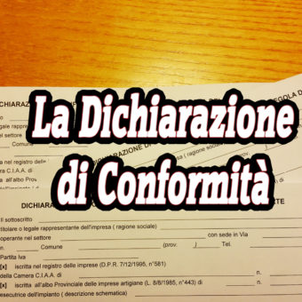 La Dichiarazione di Conformità